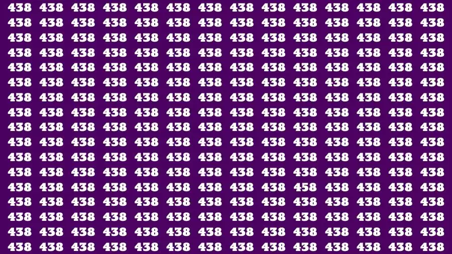 Optical Illusion Brain Challenge: If you have 50/50 Vision Find the Number 458 among 438 in 14 Secs