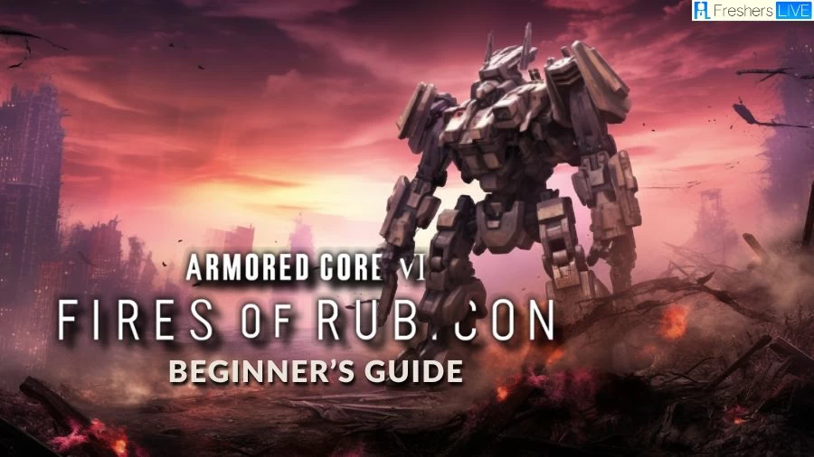 Armored Core 6 Beginners Guide: Basic Strategy and Combat Theory