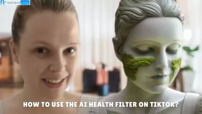 How to Use the AI Health Filter on TikTok?
