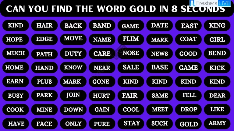 If You have X-Ray vision Find the Word Gold in 15 Secs
