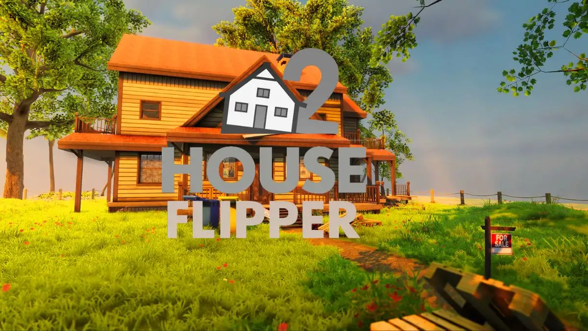 House Flipper 2 Review, Wiki, Gameplay and More
