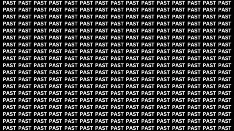 Brain Test: If You Have Eagle Eyes Find The Word Fast Among Past In 20 Secs