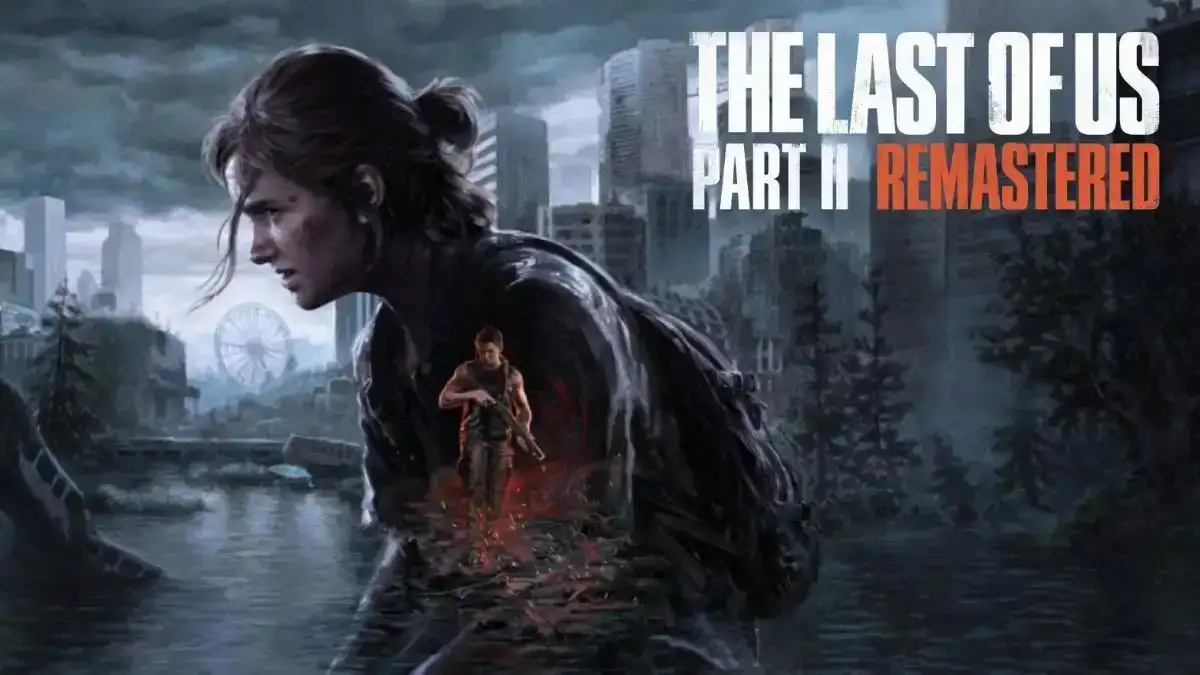 The Last of Us 2 Remastered Outfits - Unveiling Character Stories