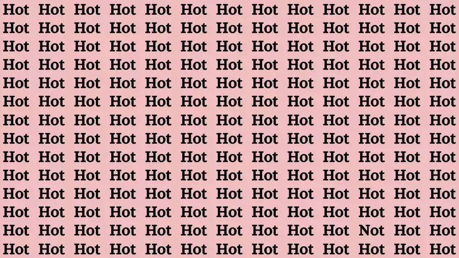 Thinking Test: If you have 4K Vision Find the Word Not among Hot in 12 Secs