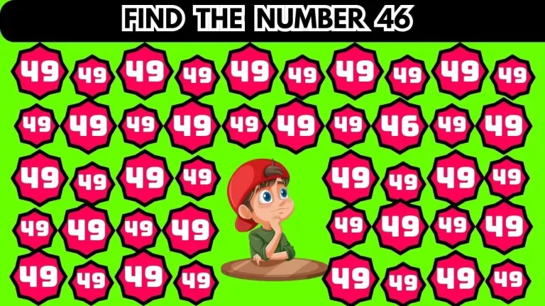 Brain Teaser Challenge: Can You Find the Number 46 in 10 Seconds?